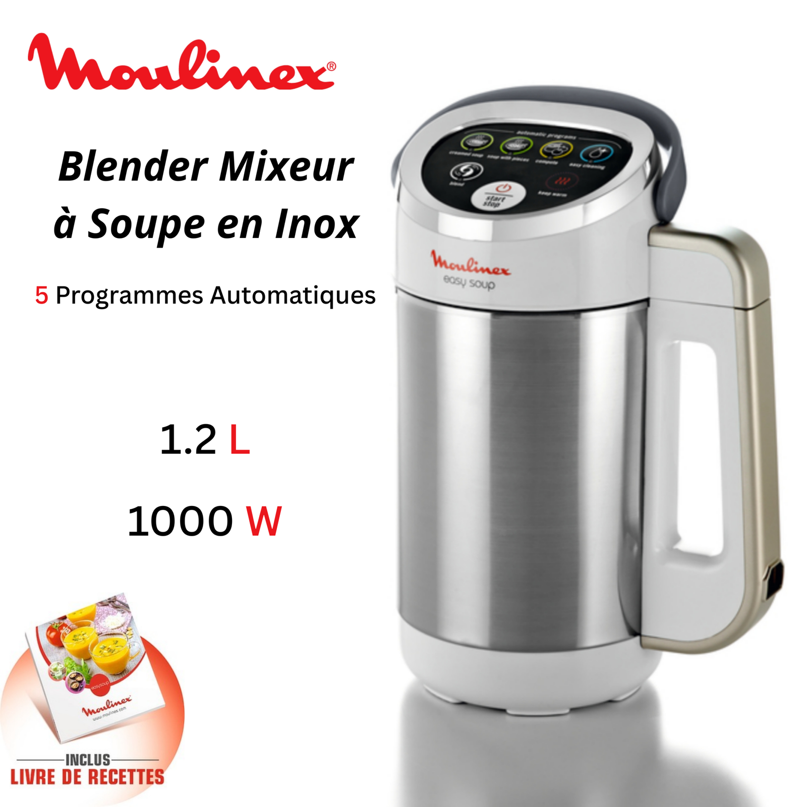 Blender Mixeur À Soupe Chauffant 1000W 1.2L avec 5 Programmes INOX - Moulinex EasySoup LM841B10