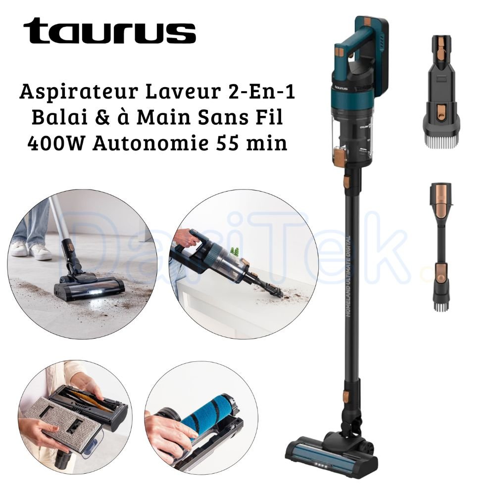 Taurus Aspirateur Laveur Balai et a main sans fil - 400W 2 Vitesses et Autonomie de 55 min - Accessoires Inclus - HOMELAND ULTIMATE DIGITAL WASH