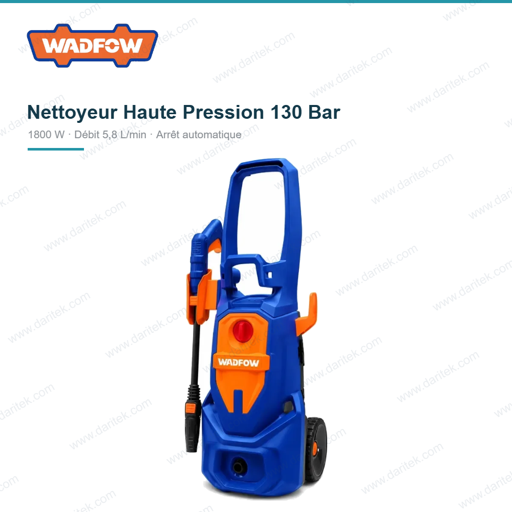 Nettoyeur Haute Pression 130 Bar 1800 W – WADFOW WHP3A18